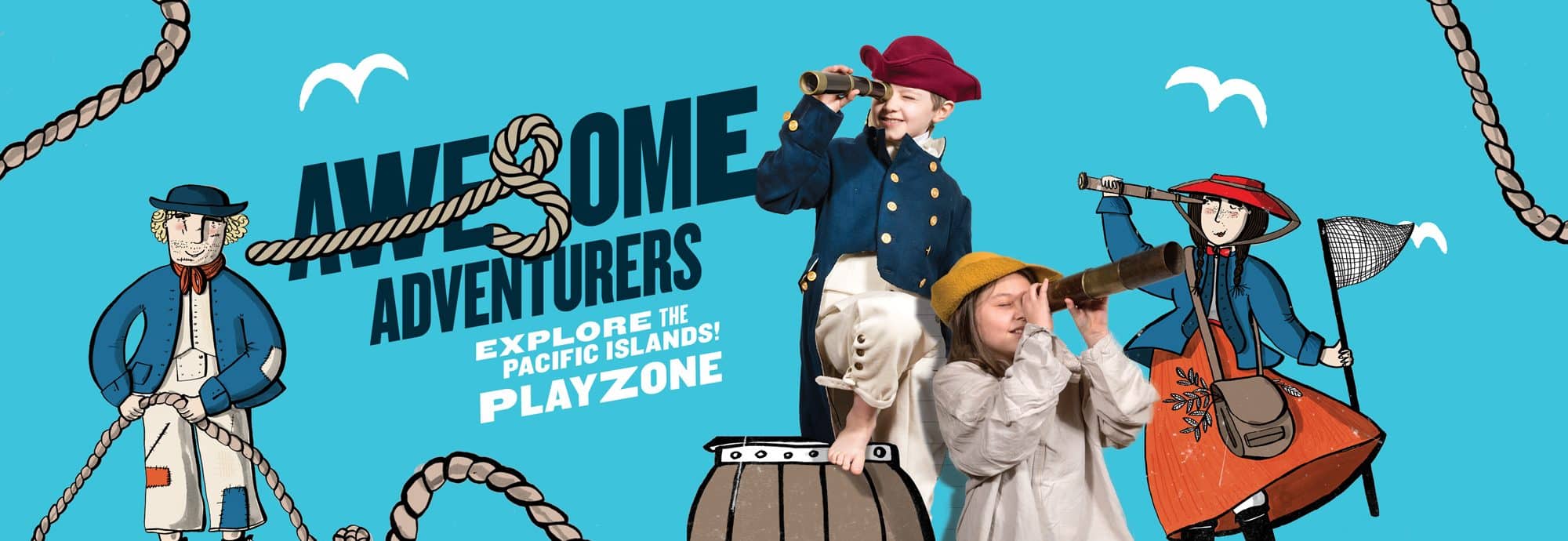 A poster for the Museum's 'Awesome Adventurers' programme, featuring the tagline 'explore the Pacific islands play zone', two children dressed in pirate costumes, and the digital illustration of two pirates.