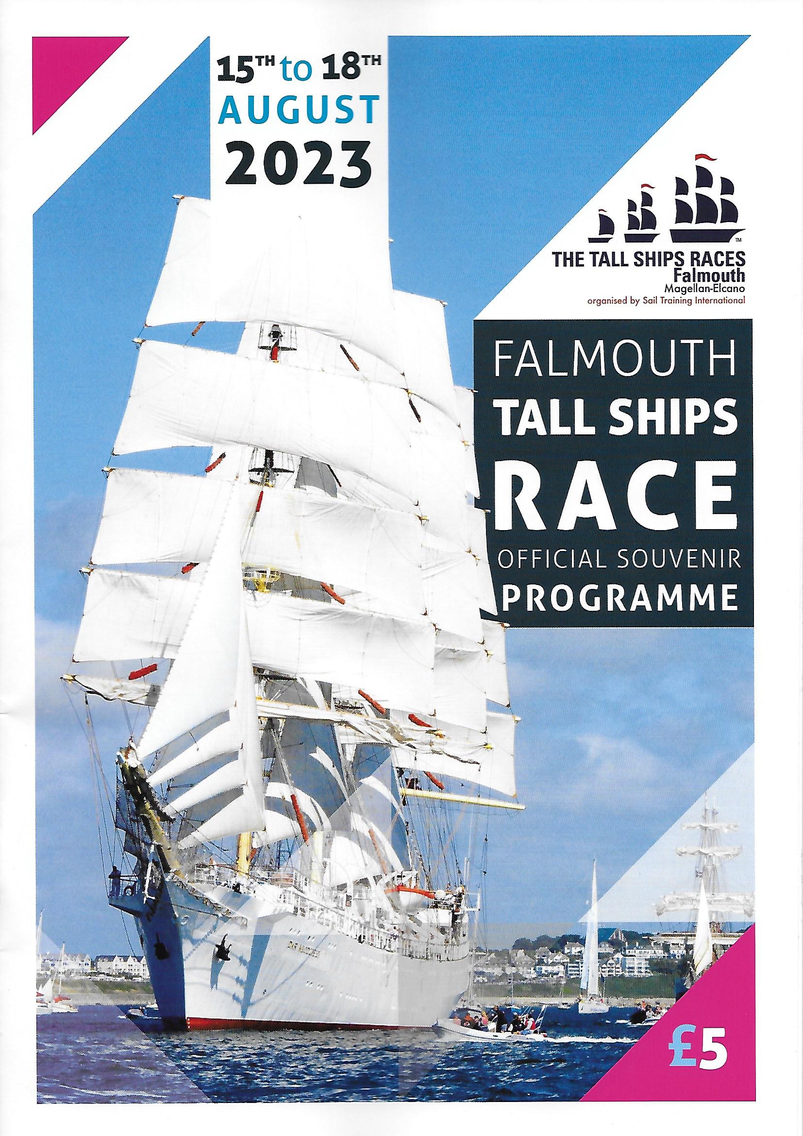A scan of the official souvenir programme for Falmouth Tall Ships 2023. The scan is of the front cover, which features a large photo of the white Polish tall ship Dar Mlodziezy.