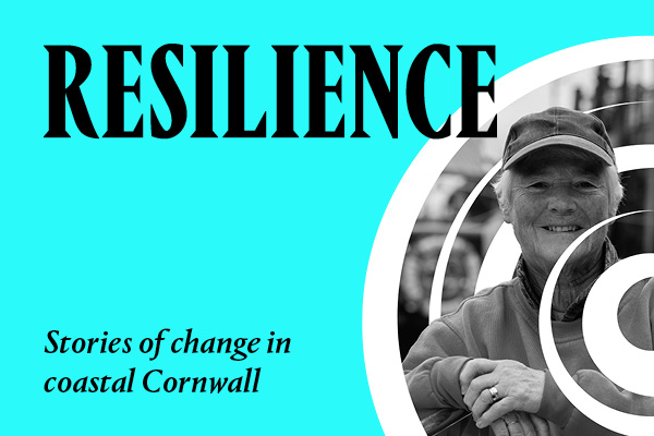 A black and white photograph portrait of a person smiling at the camera with a white graphic circle print behind them. Next to the image black text on a turquoise background reads 'Resilience - stories of change in coastal Cornwall'.